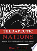 Therapeutic nations healing in an age of indigenous human rights /