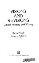 Visions and revisions : critical reading and writing /