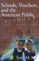 Schools, vouchers, and the American public