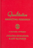 Qualitative marketing research : a cultural approach /