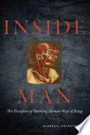 Inside man the discipline of modeling human ways of being /