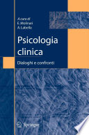 Psicologia clinica Dialoghi e confronti /