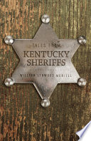 Tales from Kentucky sheriffs