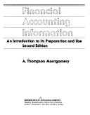 Financial accounting information : an introduction to its preparation and use /