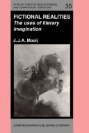 Fictional realities the uses of literary imagination /
