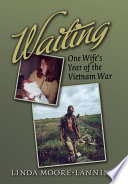 Waiting one wife's year of the Vietnam War /