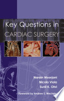 Key questions in cardiac surgery /