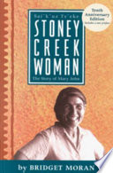 Stoney Creek woman the story of Mary John /
