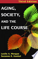 Aging, society and the life course