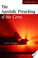 The apostolic preaching of the cross /