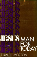 Jesus : man for today /