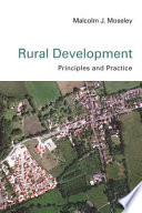 Rural Development : principles and practices /