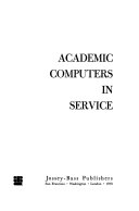 Academic computers in service /
