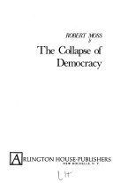 The collapse of democracy /