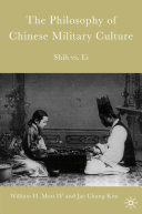 The philosophy of Chinese military culture Shih vs. Li /