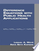Difference equations with public health applications
