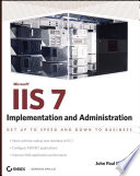 Mastering IIS7 implementation and administration
