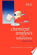Chemical analysis in the laboratory a basic guide /