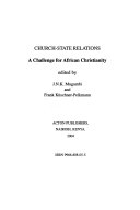 Church- state relations : challenge for African Christianity /