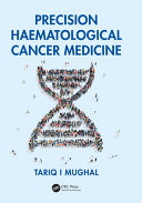 Precision Haematological Cancer Medicine /