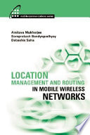 Location management and routing in mobile wireless networks