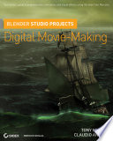 Blender studio projects digital movie-making /