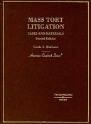 Mass tort litigation : cases and materials /