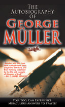 The autobiography of George Muller/