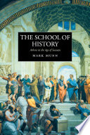 The school of history Athens in the age of Socrates /