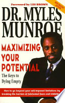 Maximizing your potential : The keys of dying empty /