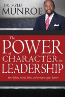 The power of character in leadership /