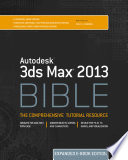 Autodesk 3ds max 2013 bible