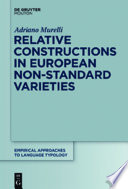 Relative constructions in European non-standard varieties