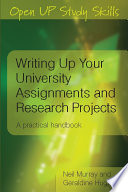 Writing up your university assignments and research projects a practical handbook /
