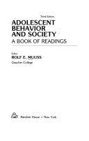 Adolescent behavior and society : a book of readings /