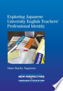 Exploring Japanese University English teachers' professional identity