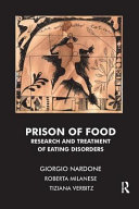 Prison of food research and treatment of eating disorders /