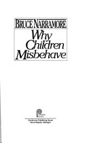 Why children misbehave /