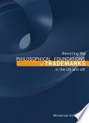 Revisiting the philosophical foundations of trademarks in the US and UK
