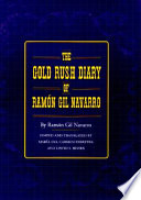 The gold rush diary of Ramón Gil Navarro