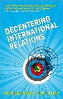 Decentering international relations