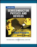 Semiconductor physics and devices : basic principles /