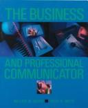 The business and professional communicator /