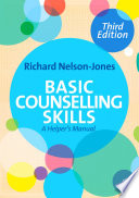 Basic counselling skills : a helper's manual /
