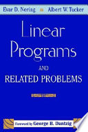 Linear programs and related problems /