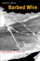 Barbed wire an ecology of modernity /