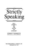 Strictly speaking : will America be the death of English? /