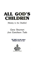 All God's children : ministry to the disabled /