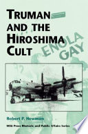 Truman and the Hiroshima cult