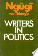 Writers in politics : essays /